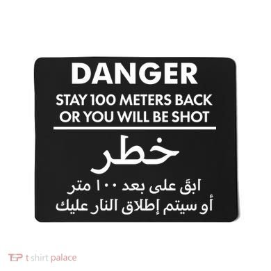 Danger Stay 100 Meter Back Iraq Arabic Warning Mousepad