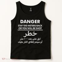 Danger Stay 100 Meter Back Iraq Arabic Warning Tank Top thumb 2