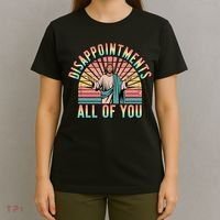 Disappointments Sarcastic All Of You Christian Jesus  T-Shirt thumb 4