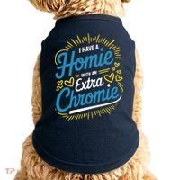 Down Syndrome Awareness I Have Homie With An Extra Chromie Doggie Tank thumb 0