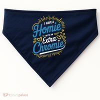 Down Syndrome Awareness I Have Homie With An Extra Chromie USA-Made Doggie Bandana thumb 0