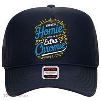 Down Syndrome Awareness I Have Homie With An Extra Chromie Hat thumb 0