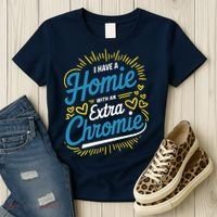 Down Syndrome Awareness I Have Homie With An Extra Chromie Women's T-Shirt thumb 3