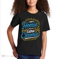Down Syndrome Awareness I Have Homie With An Extra Chromie Kids T-Shirt thumb 2