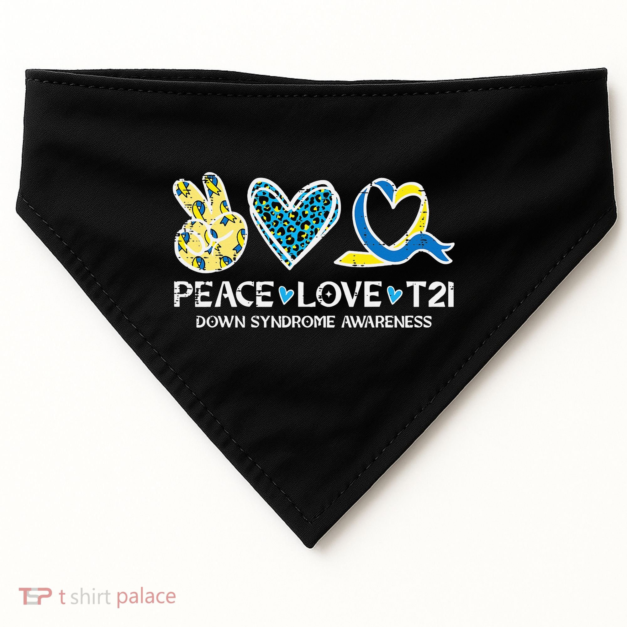 Down Syndrome Awareness Peace Love T21 WDSD USA-Made Doggie Bandana