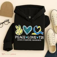 Down Syndrome Awareness Peace Love T21 WDSD Hoodie thumb 4