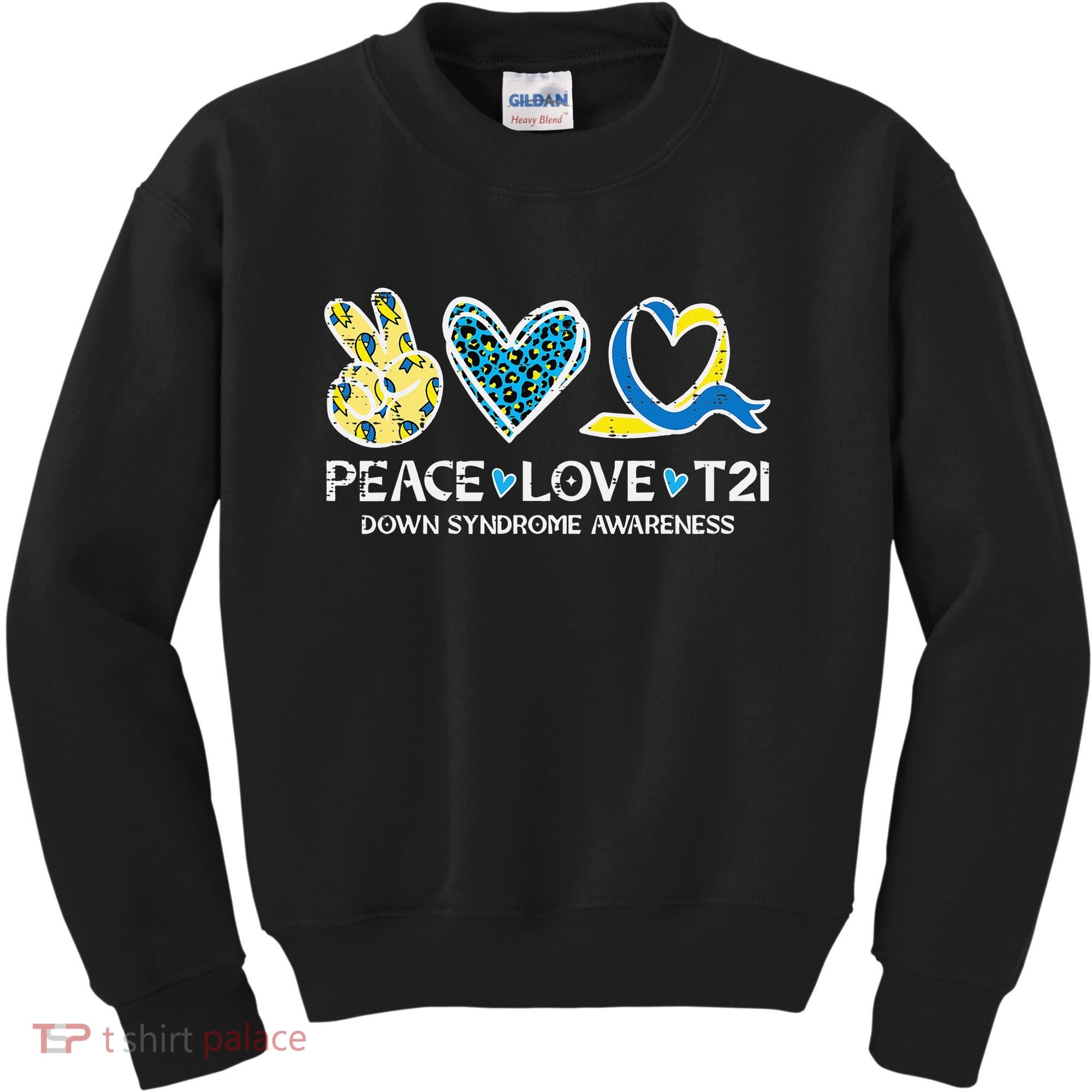 Down Syndrome Awareness Peace Love T21 WDSD Kids Sweatshirt