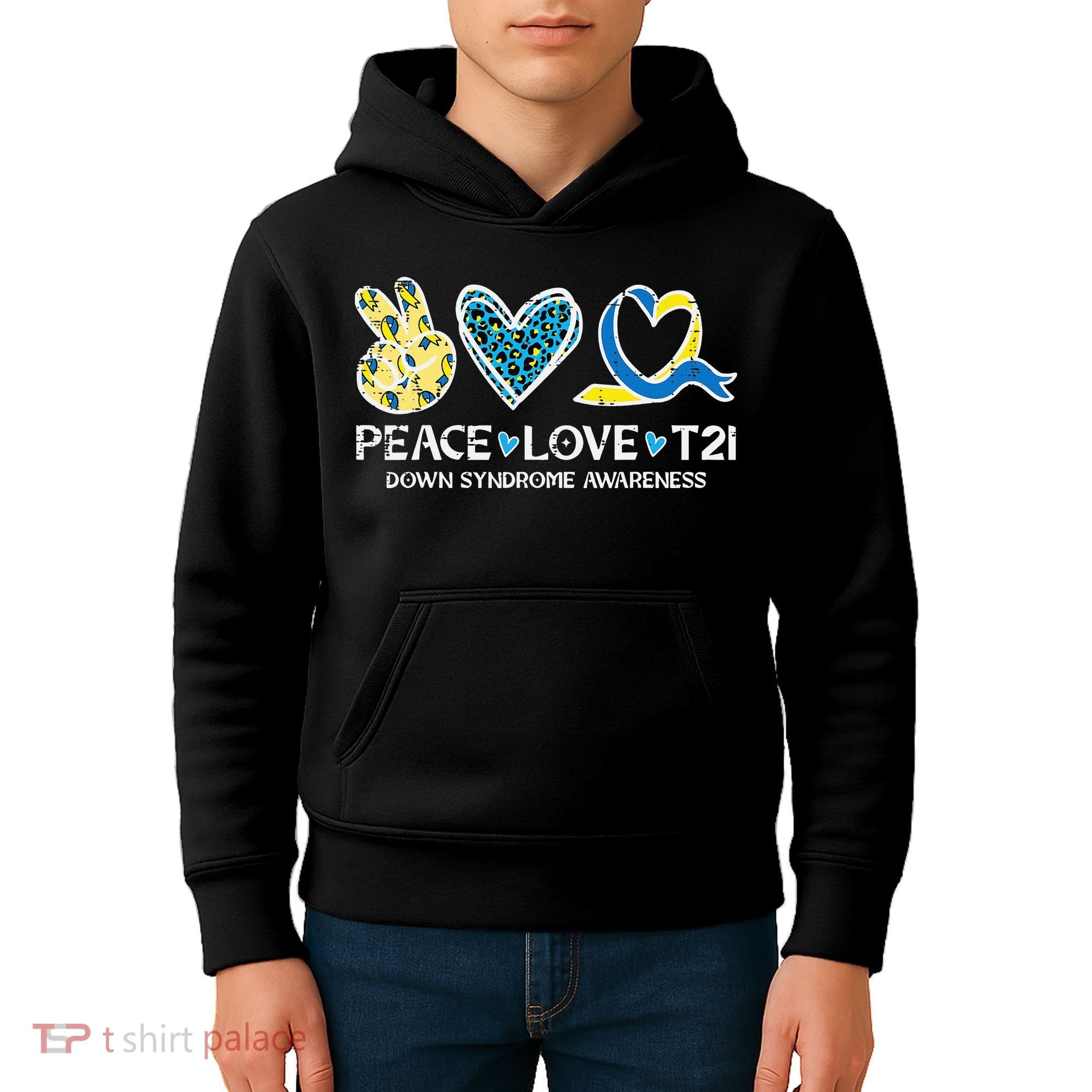 Down Syndrome Awareness Peace Love T21 WDSD Kids Hoodie