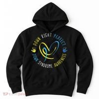 Down Syndrome Awareness Day 21 March Down Right Perfect Hoodie thumb 0