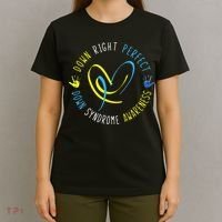 Down Syndrome Awareness Day 21 March Down Right Perfect T-Shirt thumb 4