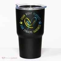 Down Syndrome Awareness Day 21 March Down Right Perfect Tumbler thumb 0
