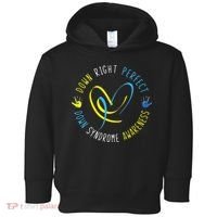 Down Syndrome Awareness Day 21 March Down Right Perfect Toddler Hoodie thumb 0