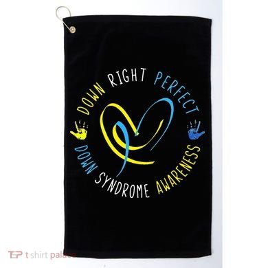 Down Syndrome Awareness Day 21 March Down Right Perfect Golf Towel