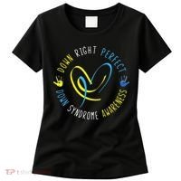 Down Syndrome Awareness Day 21 March Down Right Perfect Women's T-Shirt thumb 0