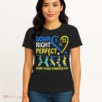 Down Syndrome Awareness Down Right Perfect Women's T-Shirt thumb 4