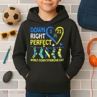 Down Syndrome Awareness Down Right Perfect Kids Hoodie thumb 2