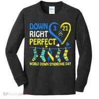 Down Syndrome Awareness Down Right Perfect Kids Long Sleeve Shirt thumb 0