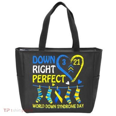 Down Syndrome Awareness Down Right Perfect Tote Bag
