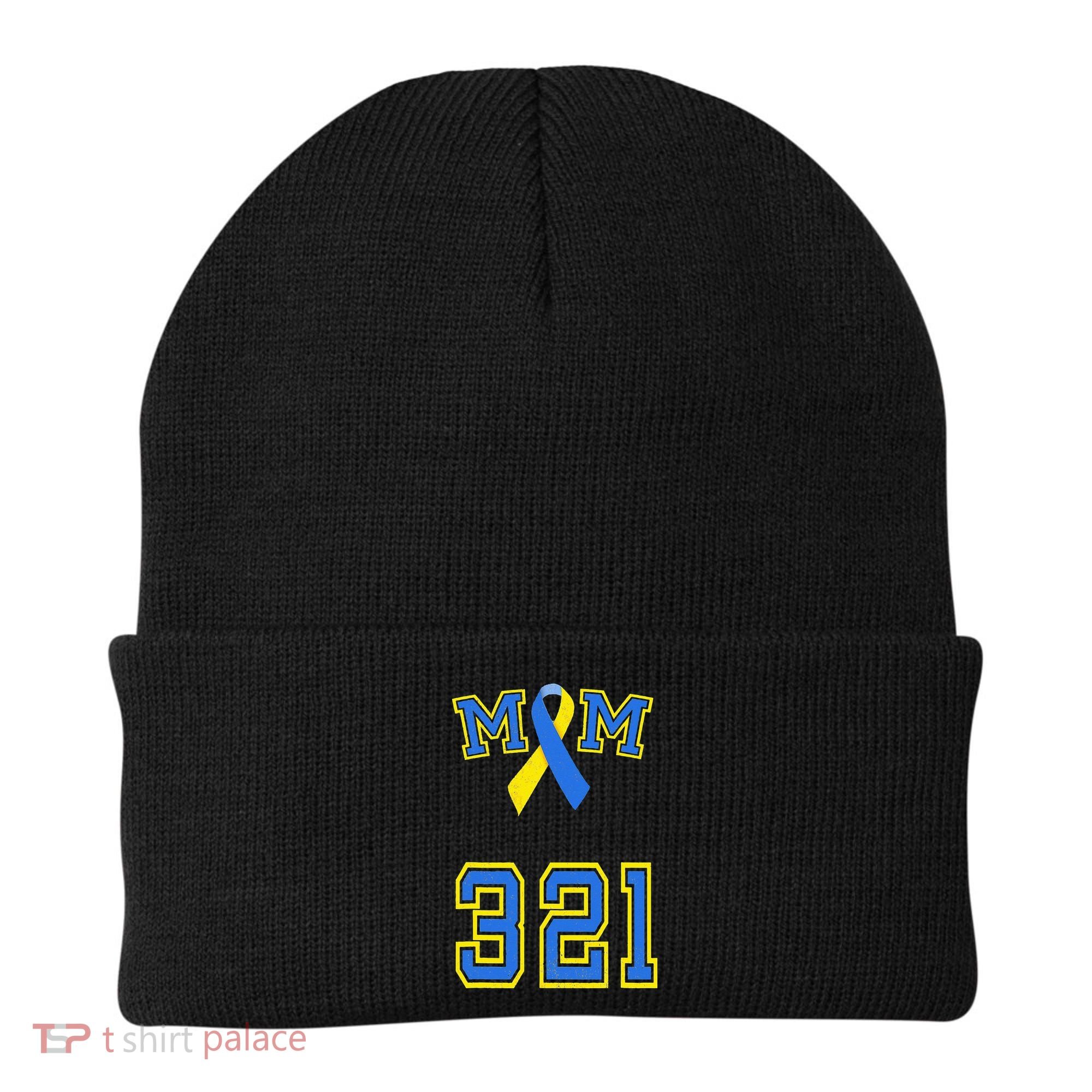Down Syndrome Awareness Trisomy 21 Mom T 3 21 Month Beanie