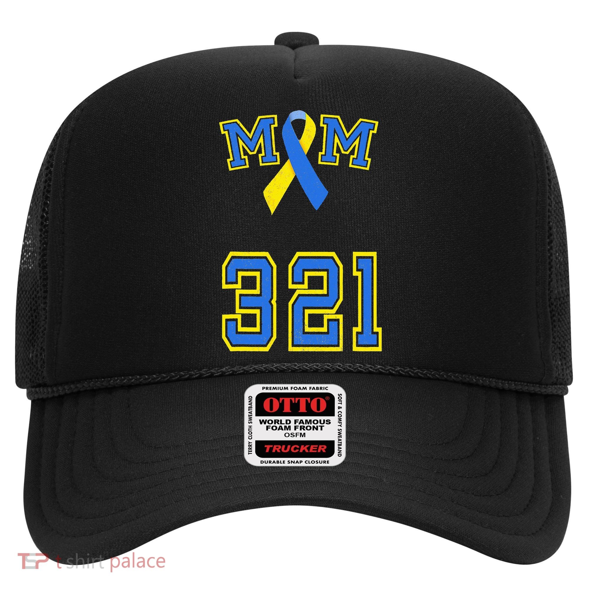 Down Syndrome Awareness Trisomy 21 Mom T 3 21 Month Hat