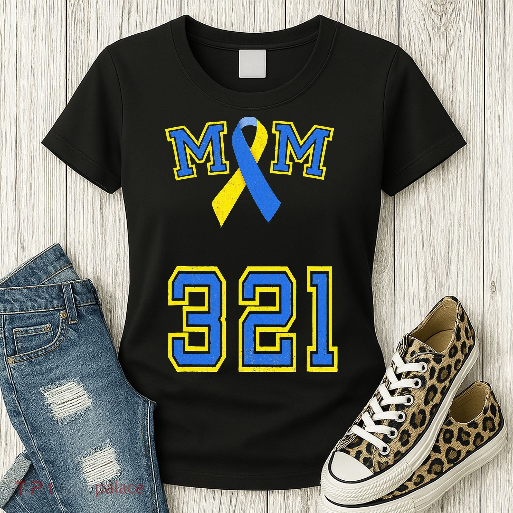 Down Syndrome Awareness Trisomy 21 Mom T 3 21 Month Women's T-Shirt