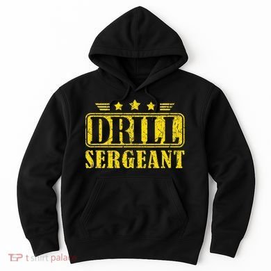 Drill Sergeant A Drill Team Or Warrant Officer Hoodie