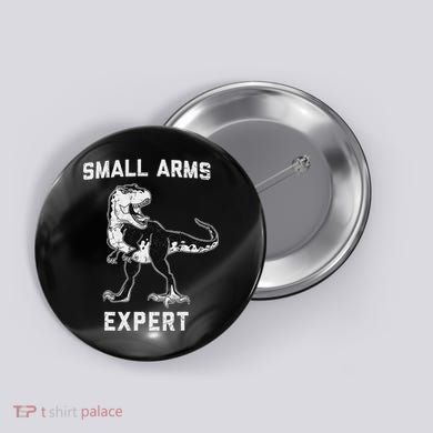 Dinosaur Small Arms Expert Button