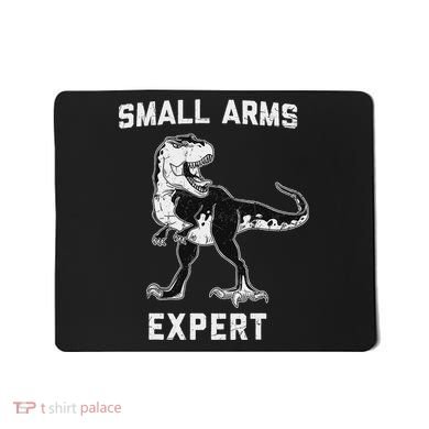 Dinosaur Small Arms Expert Mousepad