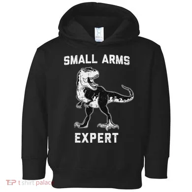 Dinosaur Small Arms Expert Toddler Hoodie