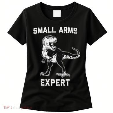 Dinosaur Small Arms Expert Women's T-Shirt
