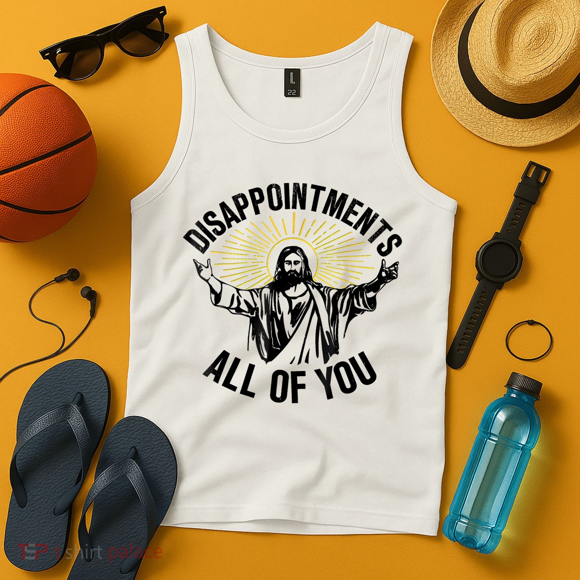 Disappointments Sarcastic All Of You Christian Jesus Tank Top