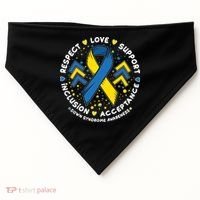 Down Syndrome Awareness Respect Love Support Inclusion Acceptance USA-Made Doggie Bandana thumb 0