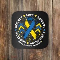 Down Syndrome Awareness Respect Love Support Inclusion Acceptance Coaster thumb 0