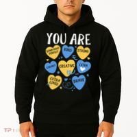 Down Syndrome Awareness Positive Candy Heart  Hoodie thumb 2