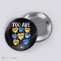 Down Syndrome Awareness Positive Candy Heart  Button thumb 0