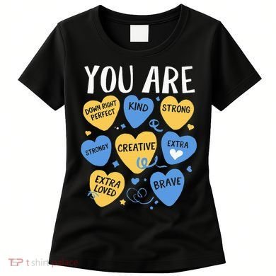 Down Syndrome Awareness Positive Candy Heart  Women's T-Shirt