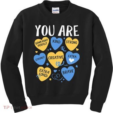 Down Syndrome Awareness Positive Candy Heart  Kids Sweatshirt