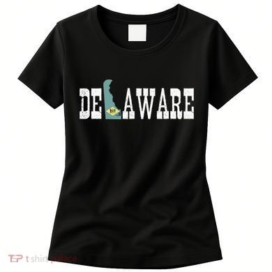 Delaware State And Delaware Flag With Pride For Delaware Women's T-Shirt