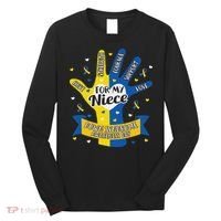 Down Syndrome Aunt Uncle Niece Love Awareness Gift Long Sleeve Shirt thumb 0