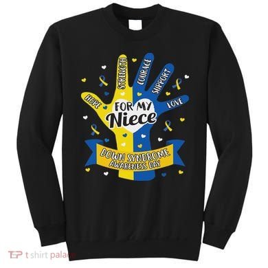 Down Syndrome Aunt Uncle Niece Love Awareness Gift Sweatshirt