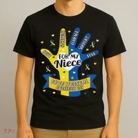 Down Syndrome Aunt Uncle Niece Love Awareness Gift T-Shirt thumb 3