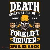 Death Smiles At Us Funny Forklift Driver Forklift Operator Tumbler thumb 3
