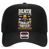 Death Smiles At Us Funny Forklift Driver Forklift Operator Hat thumb 0
