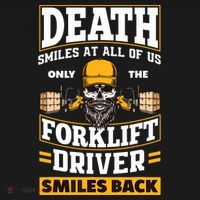Death Smiles At Us Funny Forklift Driver Forklift Operator Tank Top thumb 6