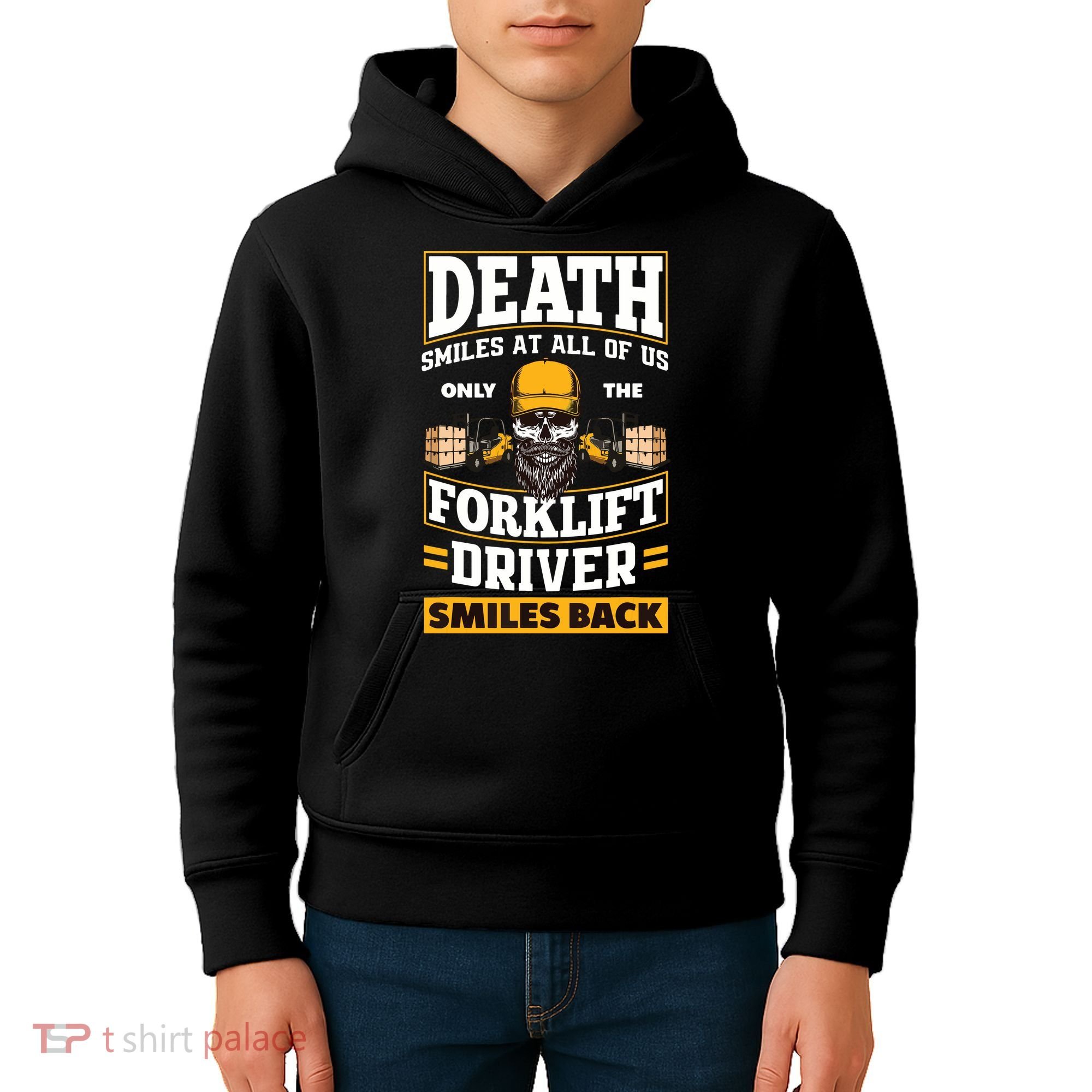 Death Smiles At Us Funny Forklift Driver Forklift Operator Kids Hoodie