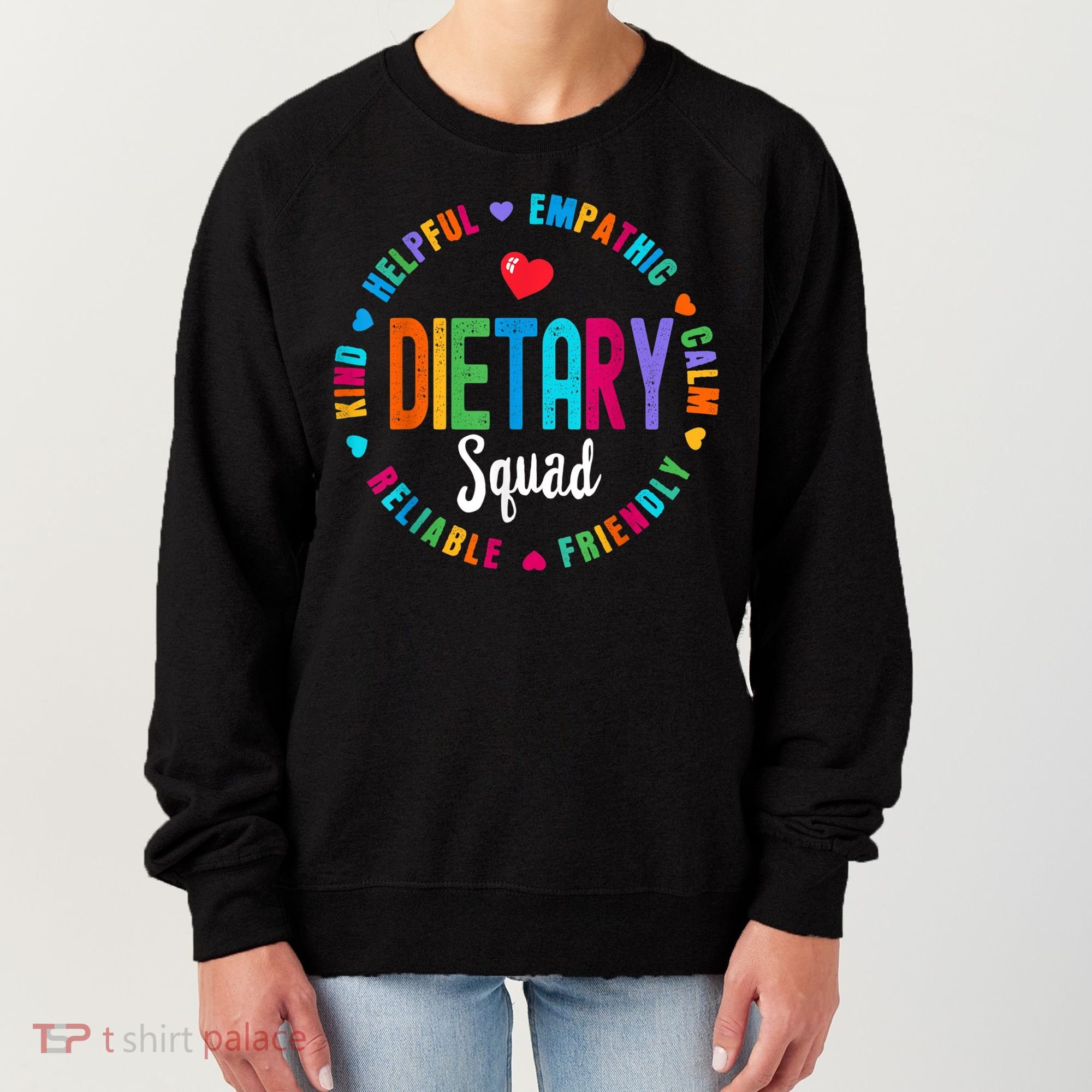 Dietary SQUAD Appreciation Week Healthcare Dietitian Squad Women's Sweatshirt