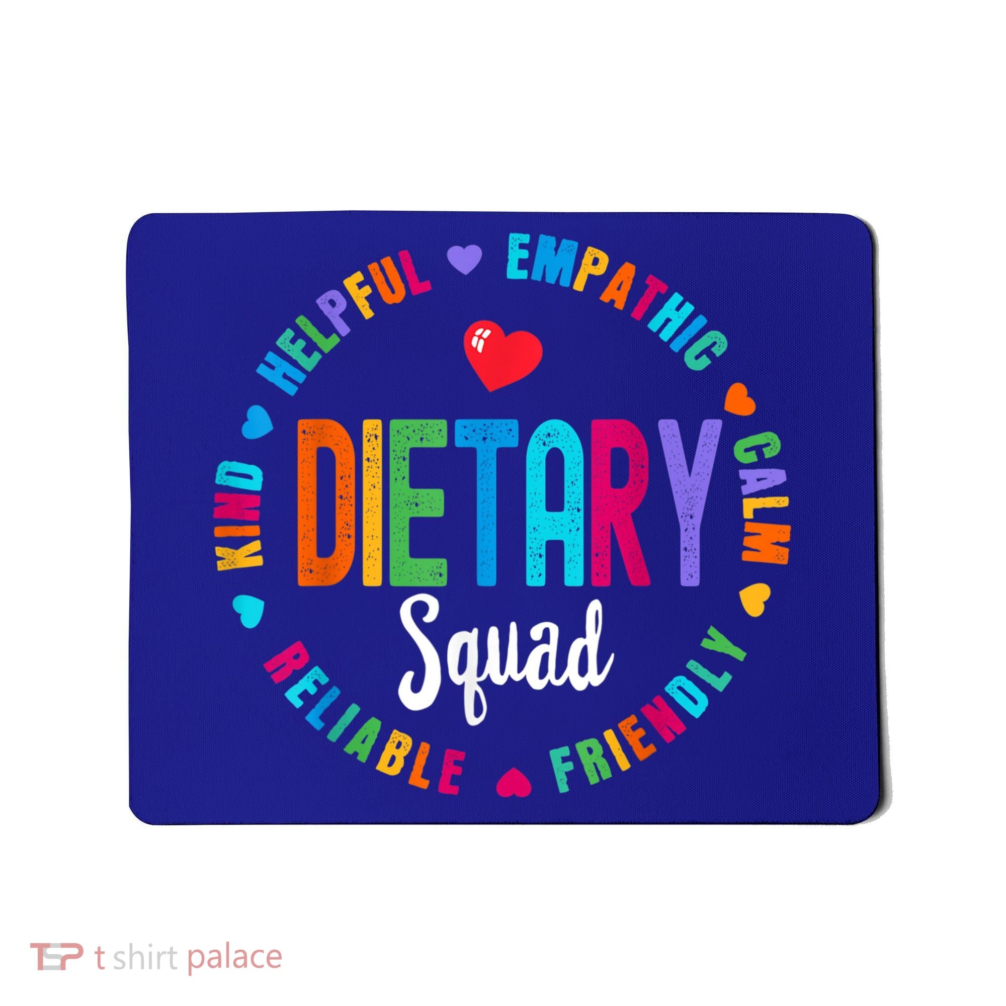 Dietary SQUAD Appreciation Week Healthcare Dietitian Squad Mousepad
