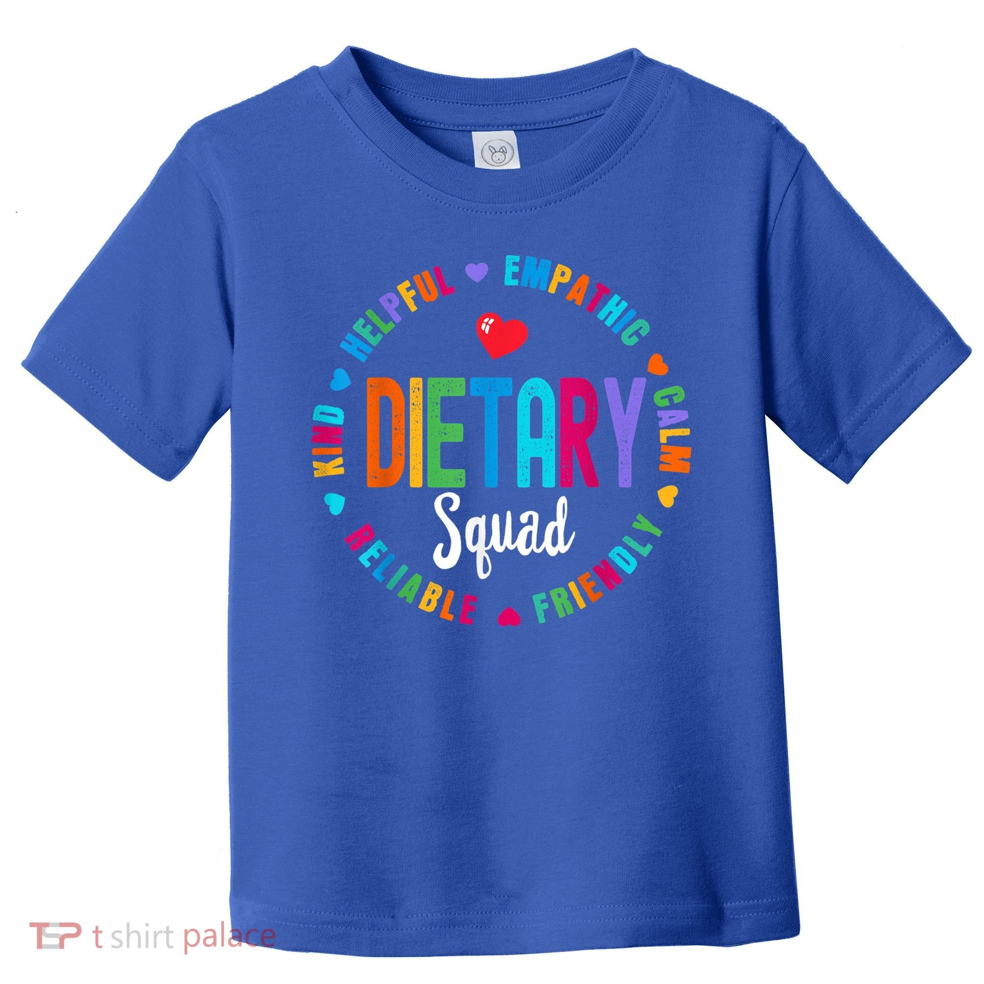 Dietary SQUAD Appreciation Week Healthcare Dietitian Squad Toddler T-Shirt