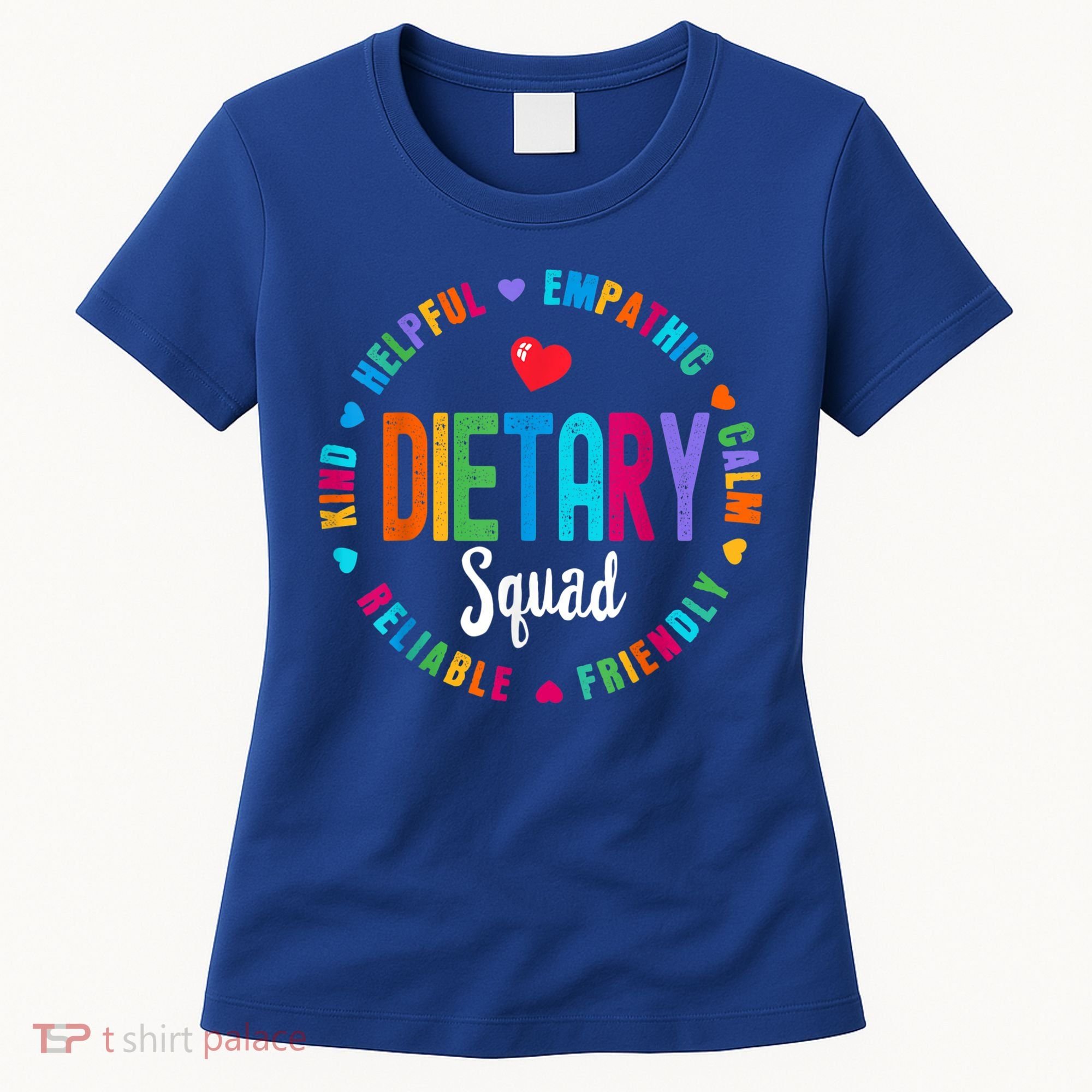 Dietary SQUAD Appreciation Week Healthcare Dietitian Squad Women's T-Shirt