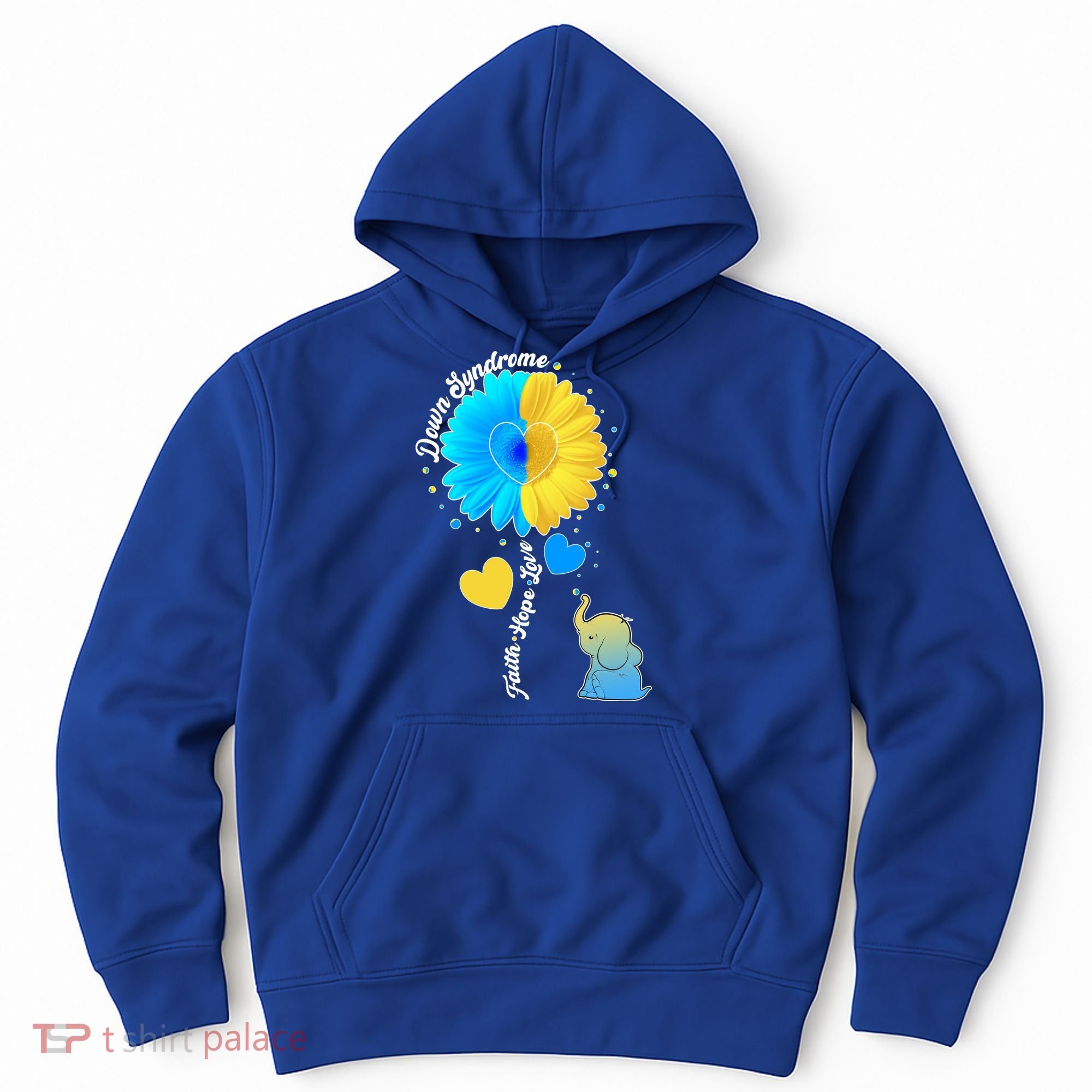 Down Syndrome Awareness Faith Hope Love Flower Elephant Hoodie